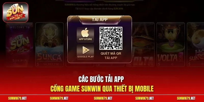 Các bước tải app cổng game SUNWIN qua thiết bị mobile